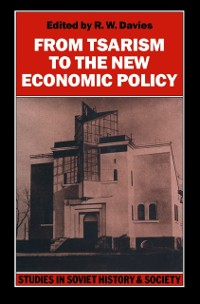Cover From Tsarism to the New Economic Policy
