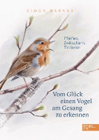 Cover Vom Glück einen Vogel am Gesang zu erkennen