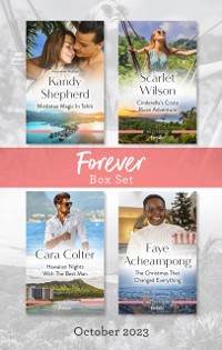Cover Forever Box Set Oct 2023/Mistletoe Magic in Tahiti/Cinderella's Costa Rican Adventure/Hawaiian Nights with the Best Man/The Christmas That Ch