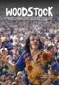 Cover Woodstock Then and Now: