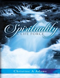 Cover Spirituality: A Life Force