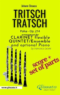 Cover Tritsch Tratsch - Clarinet flexible Quintet + opt.piano (score & parts)