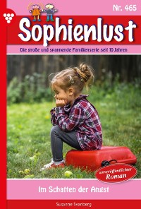 Cover Sophienlust 465 – Familienroman