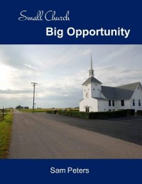Cover Small Church Big Opportunity