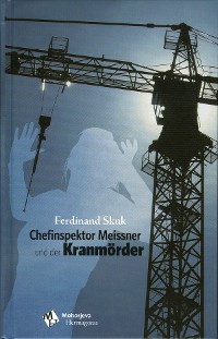 Cover Chefinspektor Meissner und der Kranmörder