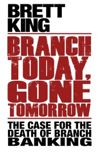 Cover Branch Today Gone Tomorrow