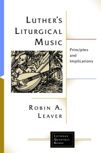 Cover Luther's Liturgical Music