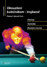 Cover Okouzlení kulečníkem – trojband