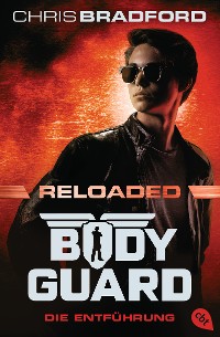 Cover Bodyguard Reloaded – Die Entführung