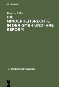 Cover Die Minderheitsrechte in der GmbH und ihre Reform