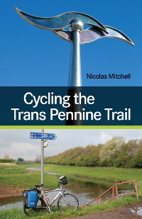 Cover Cycling the Trans Pennine Trail