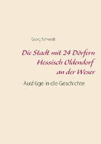 Cover Die Stadt mit 24 Dörfern Hessisch Oldendorf an der Weser