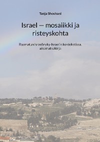 Cover Israel - mosaiikki ja risteyskohta