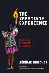 Cover The Zapatista Experience