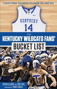 Cover Kentucky Wildcats Fans' Bucket List