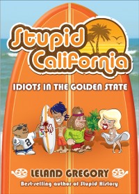 Cover Stupid California