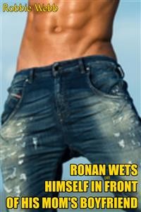 Cover Ronan(18) Wets Himself In Front Of His Mom's Boyfriend