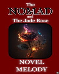 Cover The Nomad and the Jade Rose