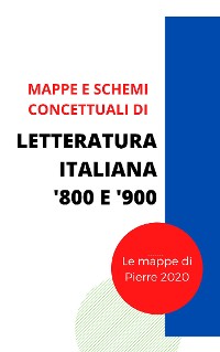 Cover Mappe concettuali Letteratura italiana '800 e '900