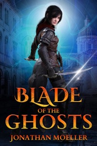 Cover Blade of the Ghosts