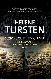 Cover Sezione Crimini Violenti. Il primo caso dell'ispettrice Huss