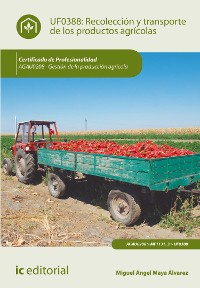 Cover Recolección y transporte de los productos agrícolas. AGAU0208