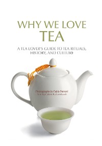 Cover Why We Love Tea