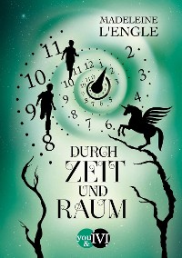 Cover Durch Zeit und Raum