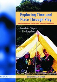 Cover Exploring Time and Place Through Play