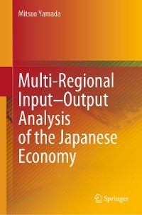 Cover Multi-Regional Input–Output Analysis of the Japanese Economy