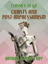 Cover Cubists and Post-impressionism