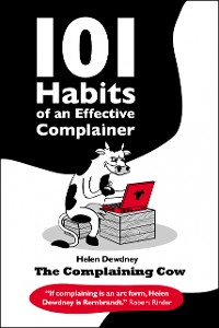 Cover 101 Habits of an Effective Complainer