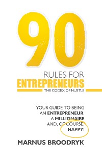 Cover 90 Rules for Entrepreneurs