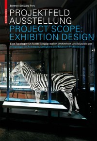 Cover Projektfeld Ausstellung / Project Scope: Exhibition Design