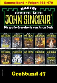 Cover John Sinclair Großband 47