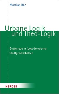 Cover Urbane Logik und Theo-Logik