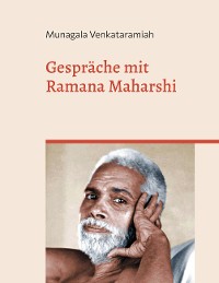 Cover Gespräche mit Ramana Maharshi