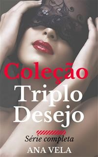 Cover Coleção Triplo Desejo: A Série Completa