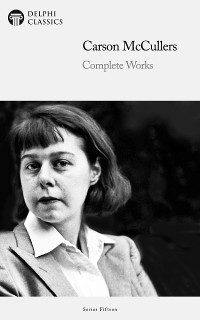 Cover Delphi Complete Works of Carson McCullers Illustrated