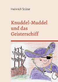 Cover Knuddel-Muddel und das Geisterschiff