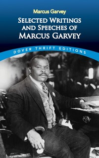 Cover Selected Writings and Speeches of Marcus Garvey