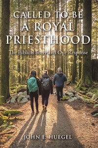 Cover Called to Be a Royal Priesthood