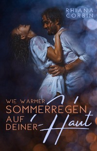 Cover Wie warmer Sommerregen auf deiner Haut