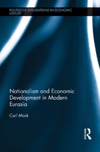 Cover Nationalism and Economic Development in Modern Eurasia