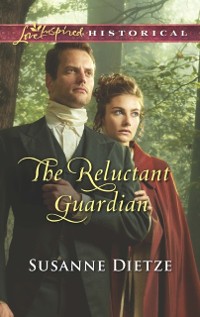 Cover Reluctant Guardian (Mills & Boon Love Inspired Historical)