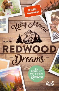 Cover Redwood Dreams – Es beginnt mit einem Knistern