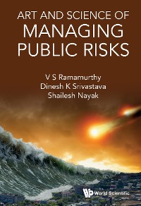 Cover ART AND SCIENCE OF MANAGING PUBLIC RISKS