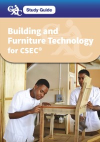 Cover CXC Study Guide: Building and Furniture Technology for CSEC(R)