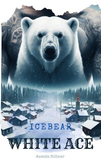 Cover Icebear: White Ace