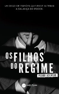 Cover Os Filhos do Regime